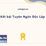 kết bài Tuyên Ngôn Độc Lập