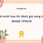 Đề minh họa thi đánh giá năng lực ĐHQG TPHCM