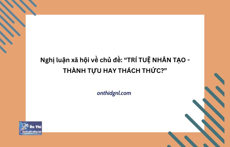 Trí Tuệ Nhân Tạo Thành Tựu Hay Thách Thức Nlxh