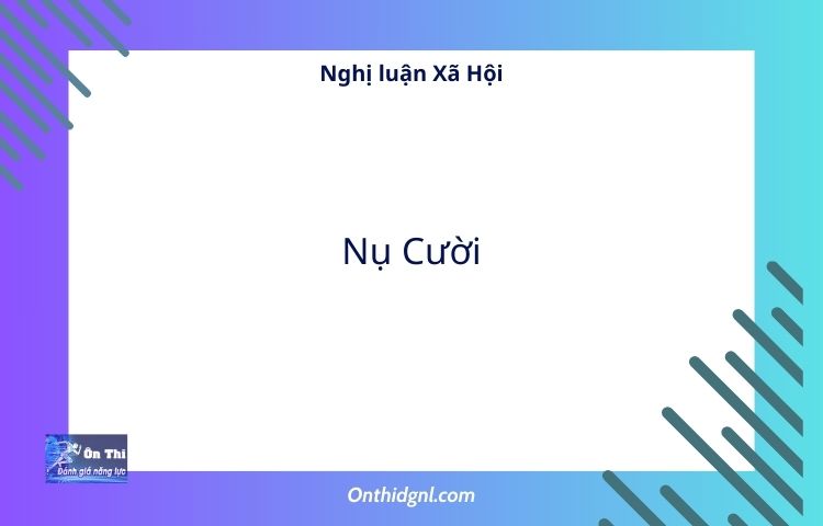 Nghị luận Xã Hội về Nụ Cười