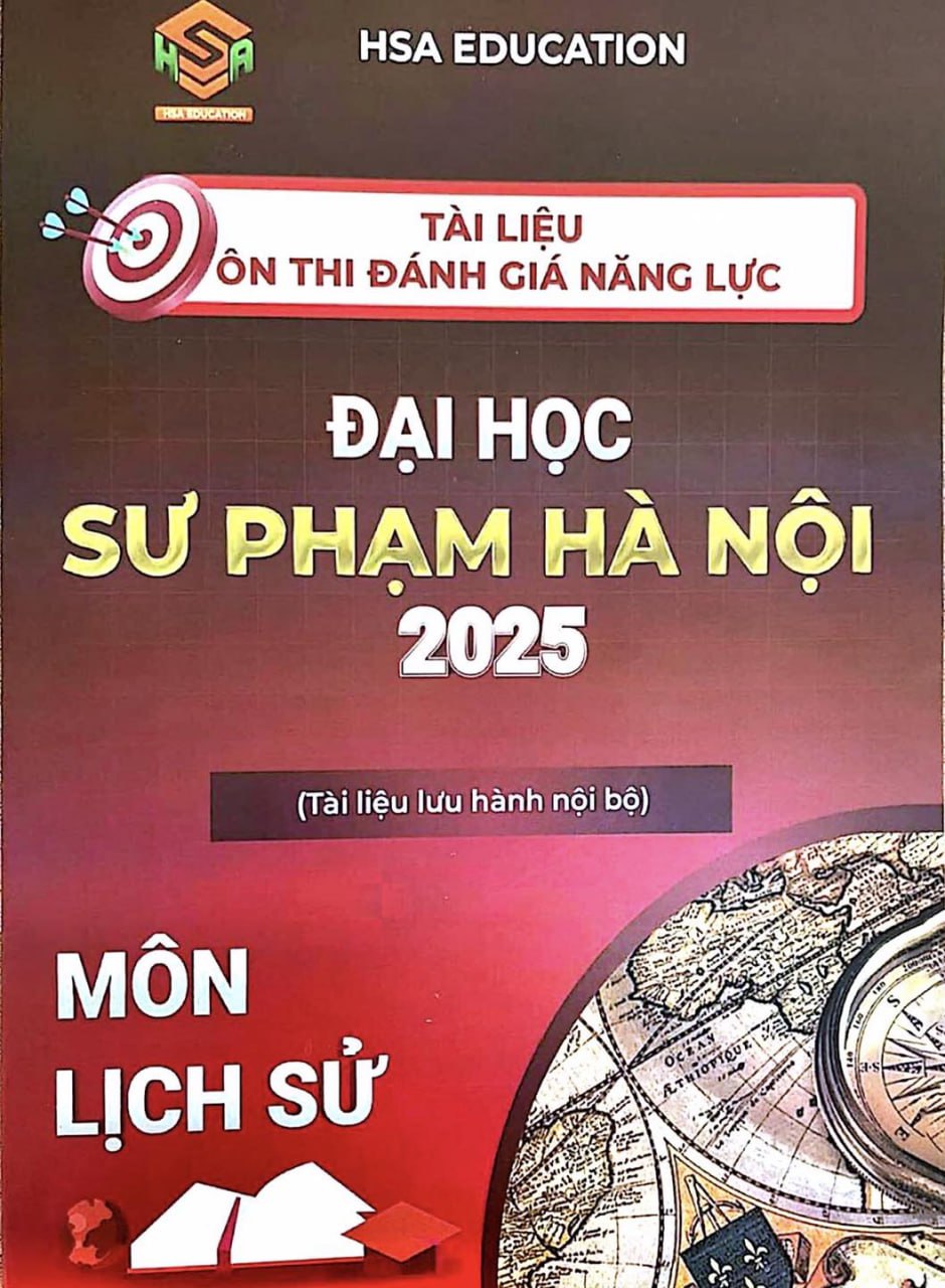 TÀi LiỆu Đgnl ĐẠi HỌc SƯ PhẠm HÀ NỘi 2025 MÔn Lịch Sử