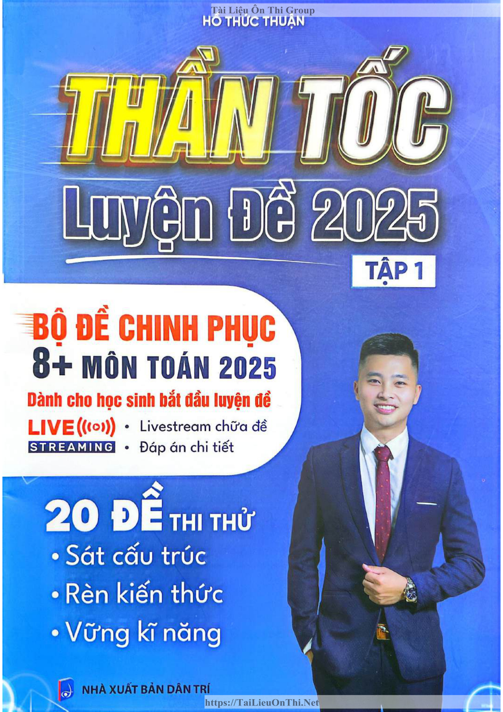 ThẦn TỐc LuyỆn ĐỀ BỘ ĐỀ Chinh PhỤc MÔn ToÁn 2025