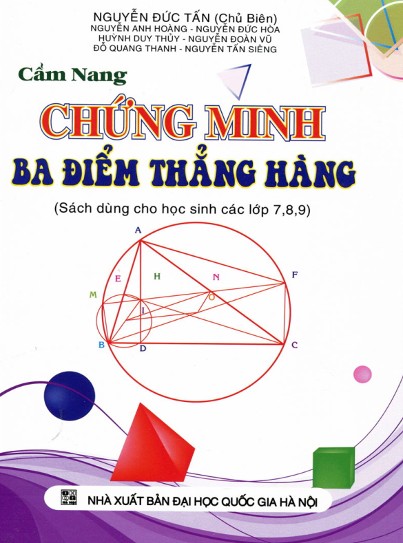 Cách Chứng Minh 3 điểm Thẳng Hàng Kèm Tài Liệu Pdf Giải Chi Tiết